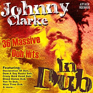 Album cover art for Johnny Clarke In Dub