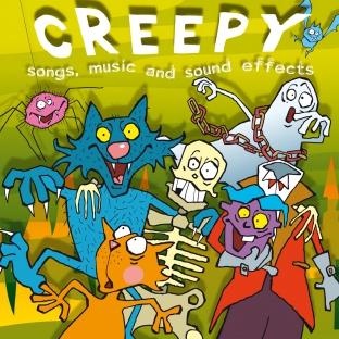 Album cover art for Creepy : Songs, Music And Sound Effects