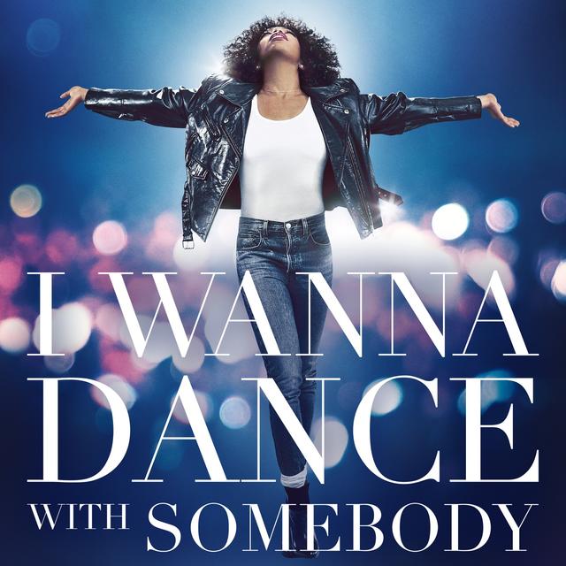 Album cover art for I Wanna Dance With Somebody (The Movie: Whitney New, Classic and Reimagined)