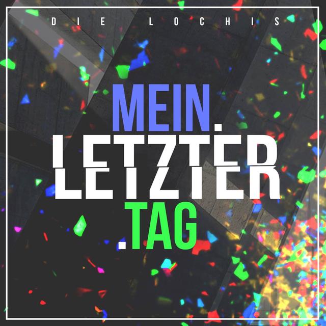 Album cover art for Mein Letzter Tag