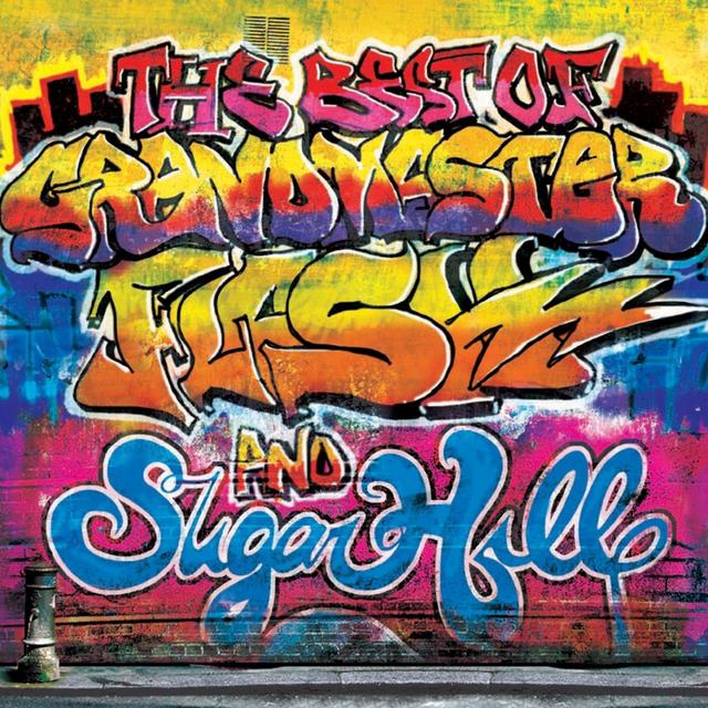 Album cover art for The Message: The Best of Grandmaster Flash and The Sugarhill Gang