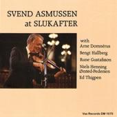 Album cover art for Svend Asmussen at Slukafter