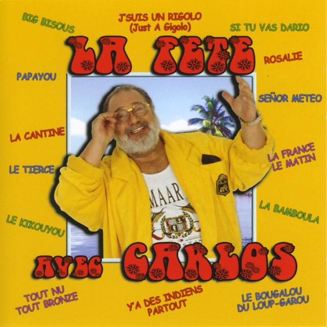 Album cover art for La Fête Avec Carlos