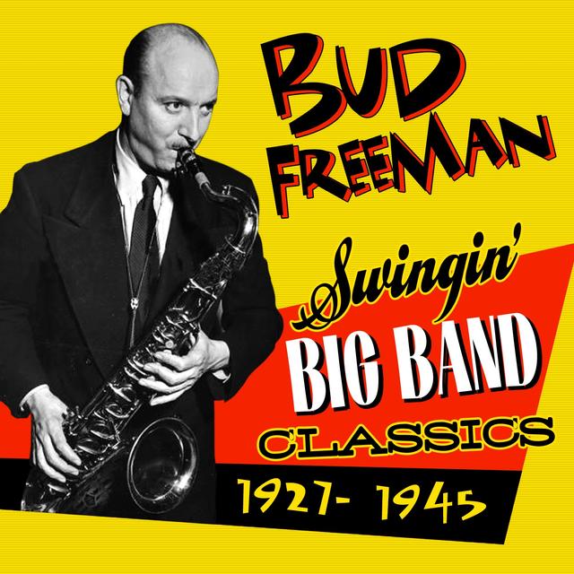 Album cover art for Swingin' Big Band Classics (1927-1945)