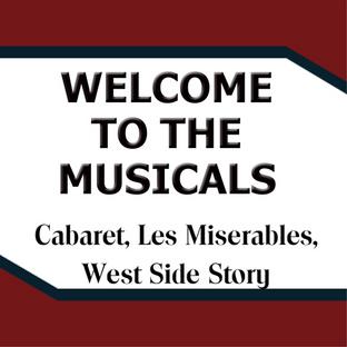 Album cover art for Welcome To The Musicals (west Side Story/ Cabaret/ Les Miserables)