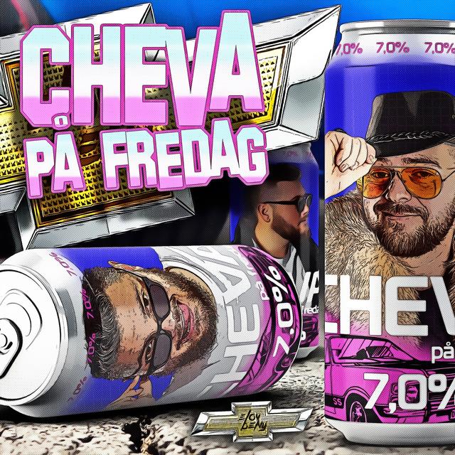 Album cover art for CHEVA PÅ FREDAG