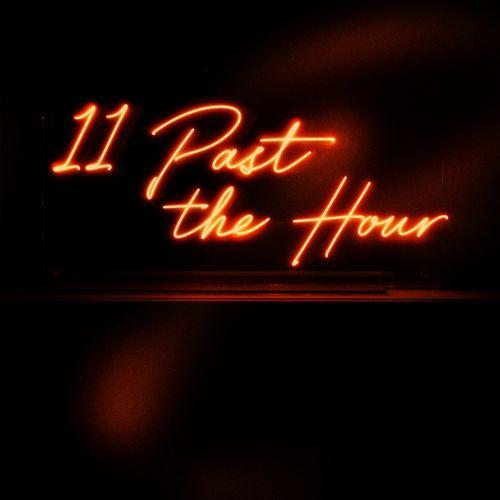 Album cover art for 11 Past the Hour