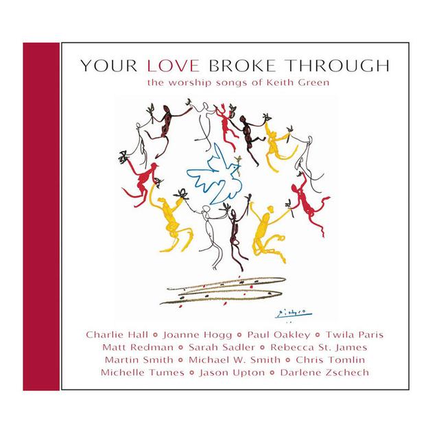 Album cover art for Your Love Broke Through