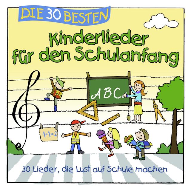 Album cover art for Die 30 Besten Kinderlieder Für Den Schulanfang