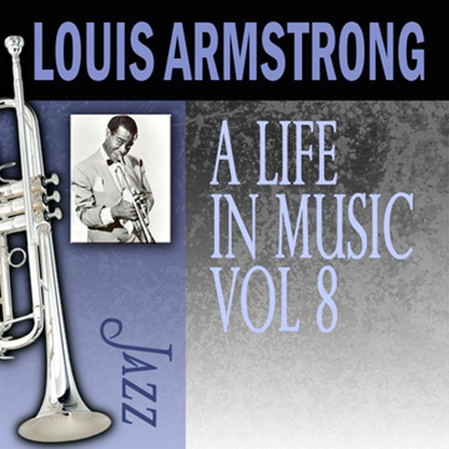 Album cover art for A Life in Music, Vol. 8