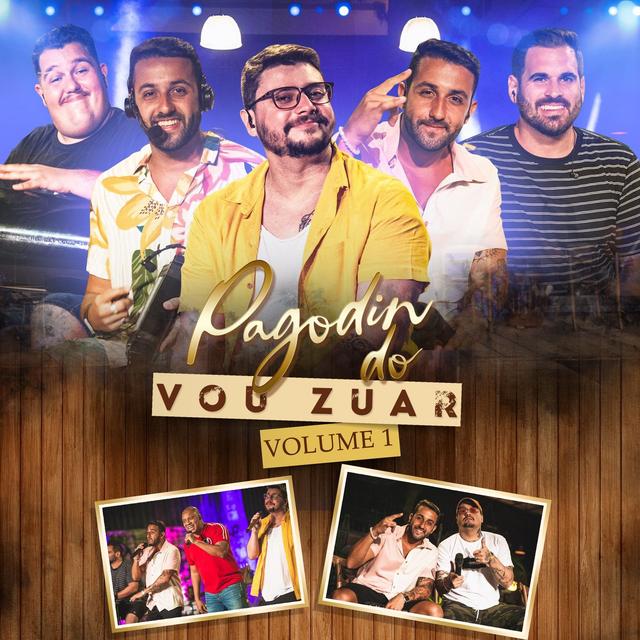 Album cover art for Pagodin do Vou Zuar, Vol. 1