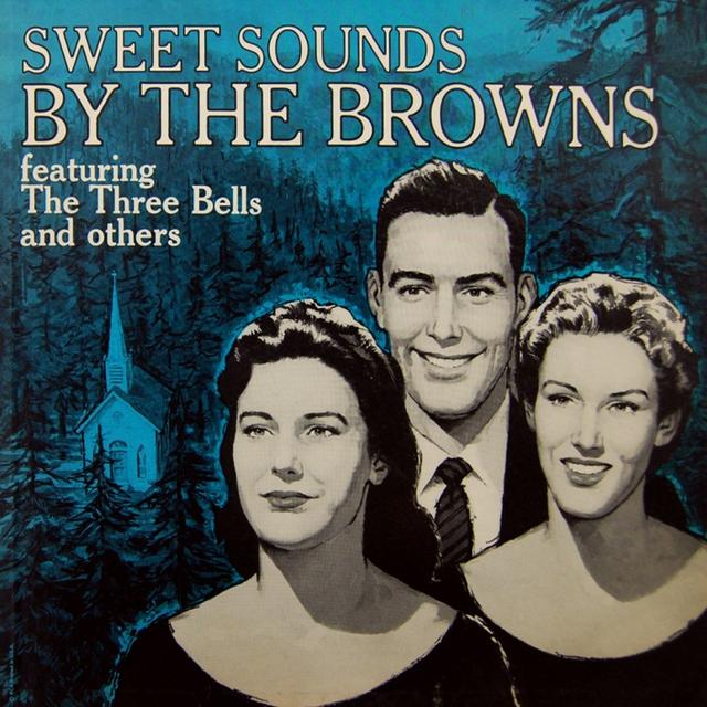 Album cover art for Sweet Sounds by the Browns