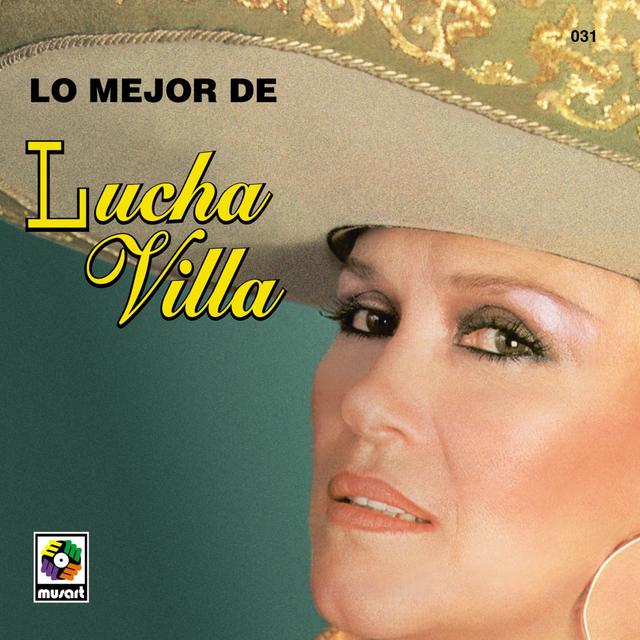 Album cover art for Lo Mejor De Lucha Villa