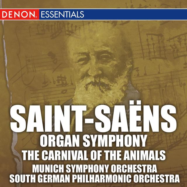 Album cover art for Saint-Saens: Organ Symphony & Carnival Of The Animals