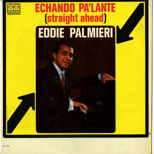 Album cover art for Echando Pa'lante (Straight Ahead)