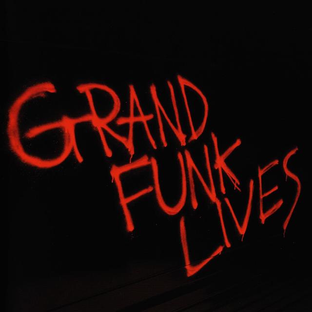 Album cover art for Grand Funk Lives