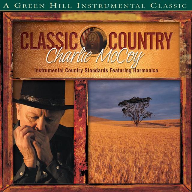 Album cover art for Classic Country: Charlie McCoy