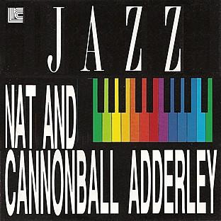 Album cover art for Nat Adderley And Cannonball Adderley