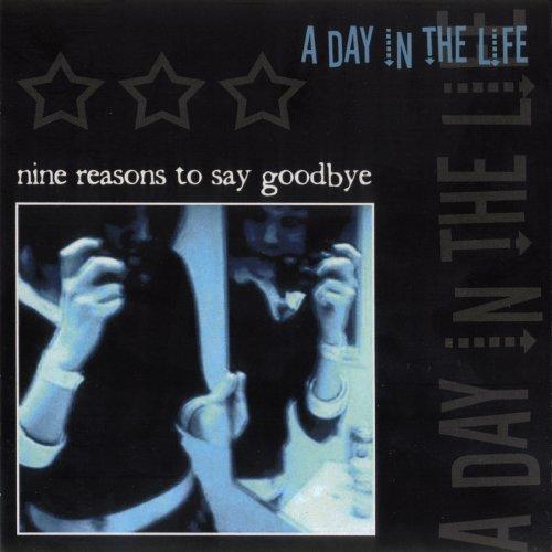 Album cover art for Nine Reasons To Say Goodbye