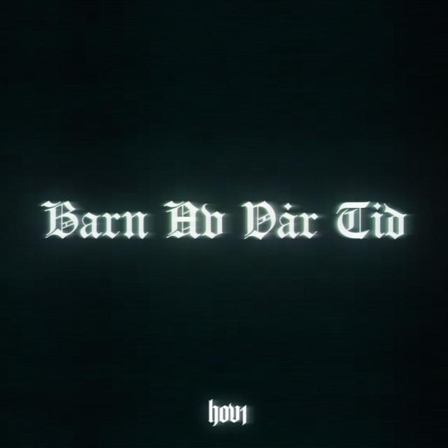 Album cover art for Barn av Vår Tid