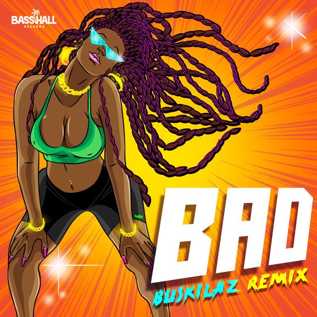 Album cover art for Bad (Buskilaz Remix)