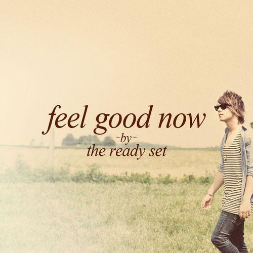 Album cover art for Feel Good Now