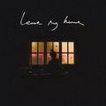 Album cover art for Leave My Home