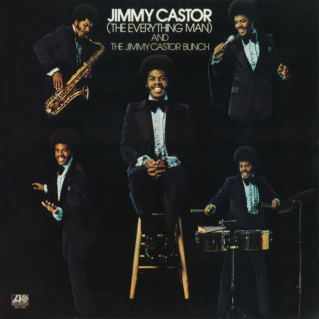 Album cover art for Jimmy Castor [the Everything Man] And The Jimmy Castor Bunch