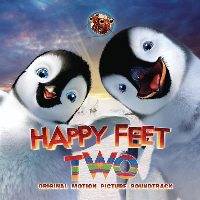 Album cover art for Happy Feet Two [B.O.F.]