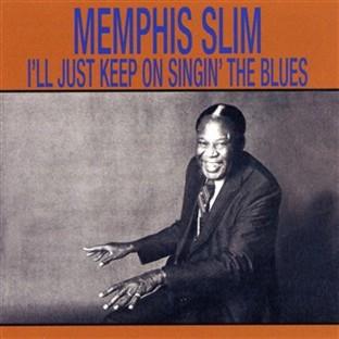 Album cover art for I'll Just Keep On Singin' The Blues