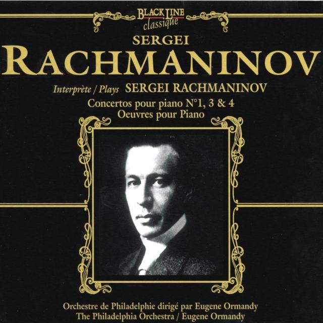 Album cover art for Sergei Rachmaninov : Concertos Pour Piano No.1, 3 & 4