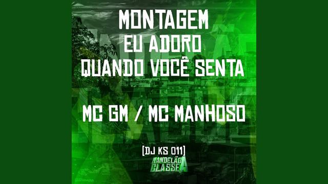 Album cover art for Montagem Eu Adoro Quando Você Senta