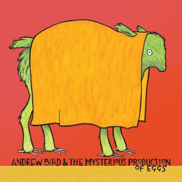 Album cover art for Andrew Bird & the Mysterious Production of Eggs