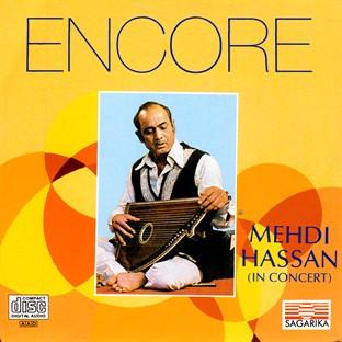 Album cover art for Encore - Ghazal By Mehdi Hassan