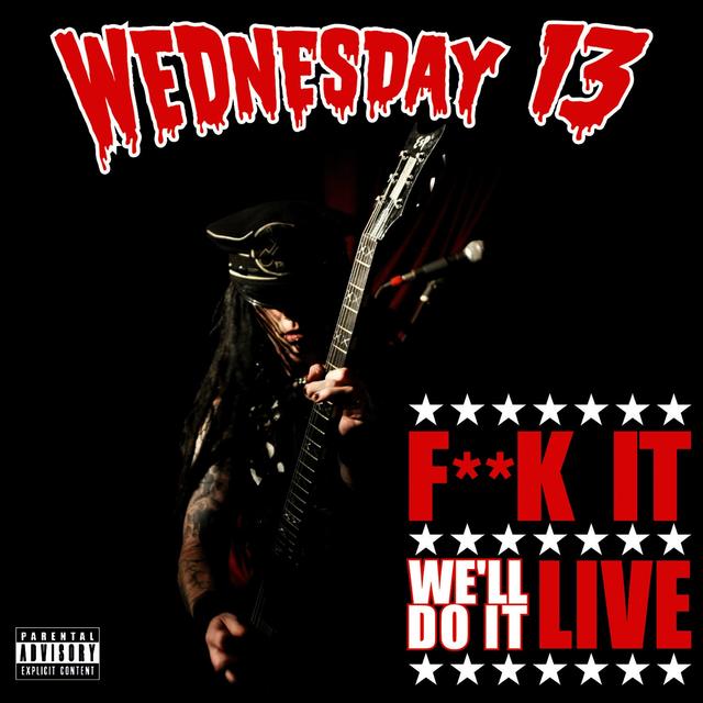 Album cover art for F**k It We'll Do It Live