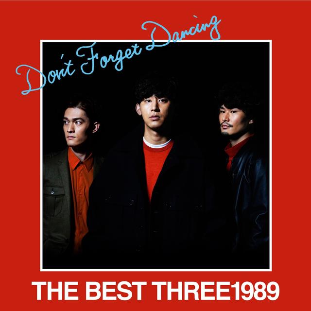 Album cover art for THE BEST THREE1989 -Don't Forget Dancing-