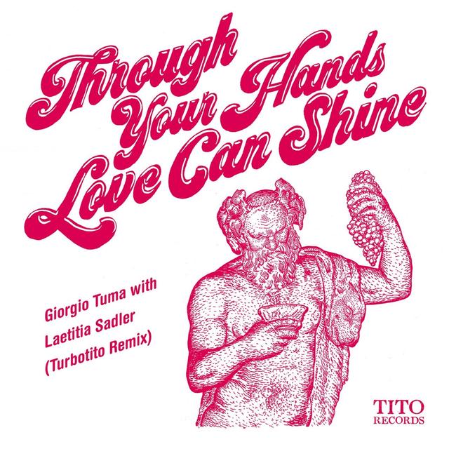 Album cover art for Through Your Hands Love Can Shine (Turbotito Remix