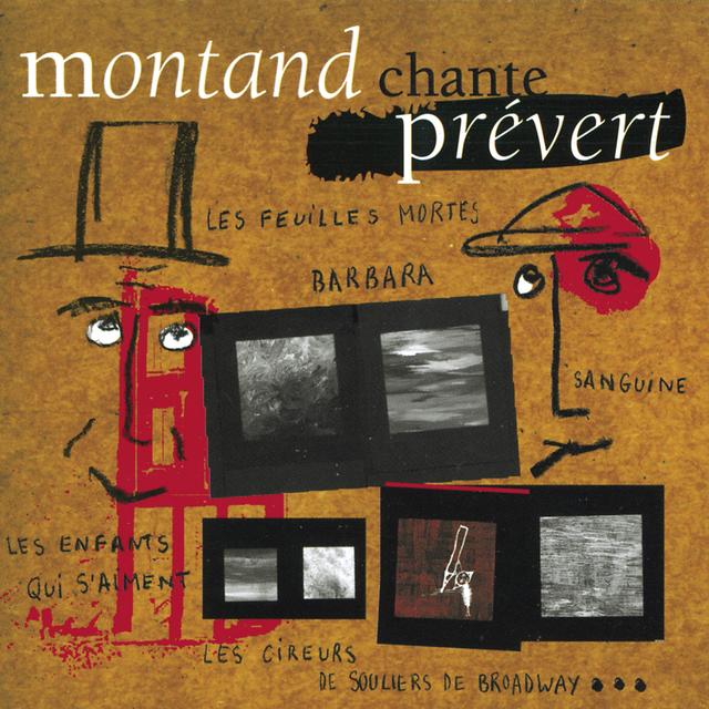 Album cover art for Montand Chante Prévert