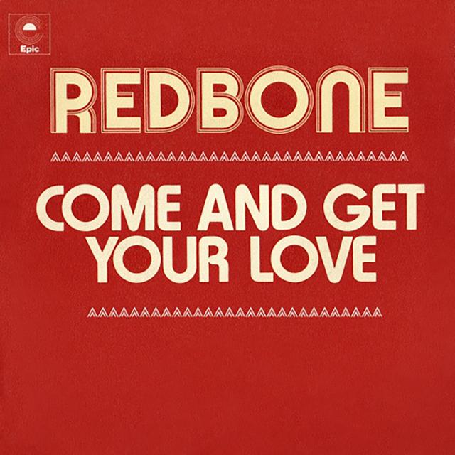 Album cover art for Come and Get Your Love