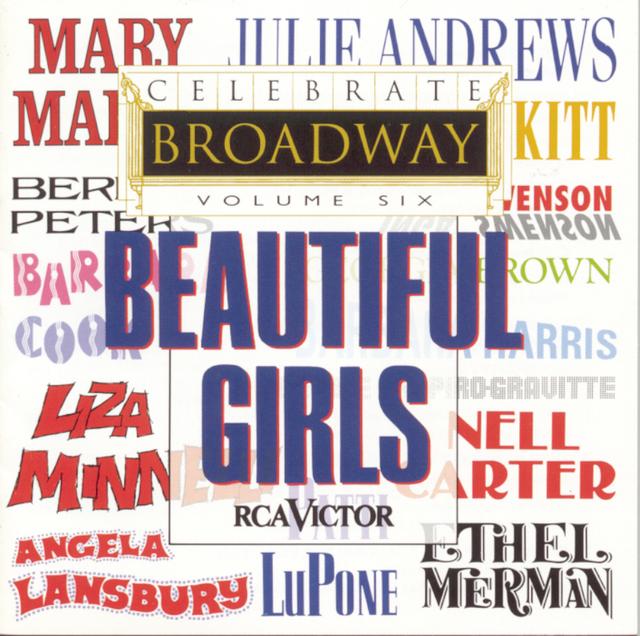 Album cover art for Celebrate Broadway, Vol. 6: Beautiful Girls