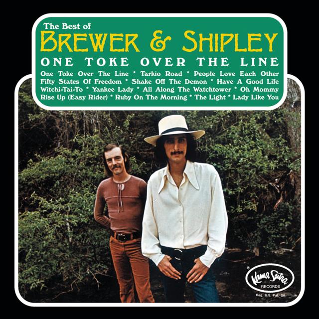 Album cover art for One Toke Over The Line: The Best Of Brewer & Shipley