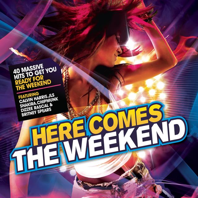 Album cover art for Here Comes The Weekend