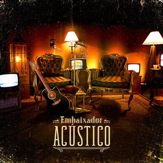 Album cover art for Embaixador Acústico