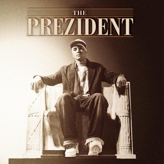 Album cover art for The Prezident