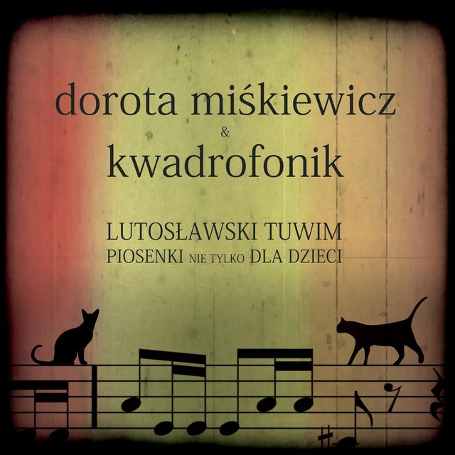 Album cover art for Lutoslawski Tuwim. Piosenki Nie Tylko Dla Dzieci.