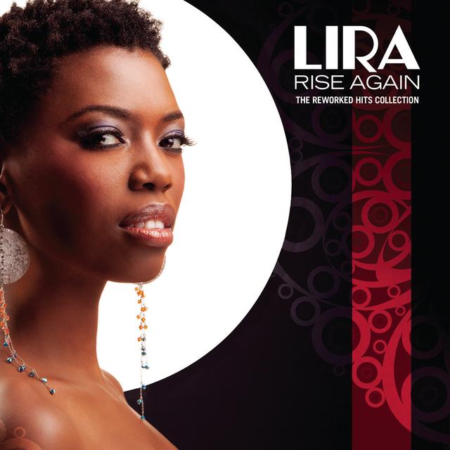 Album cover art for "lira" Rise Again - The Reworked Hits Collection