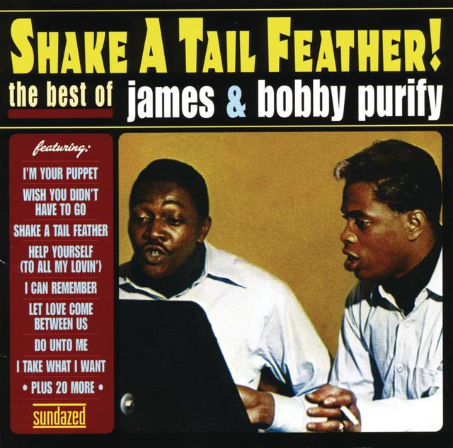 Album cover art for Shake A Tail Feather! The Best Of James And Bobby Purify