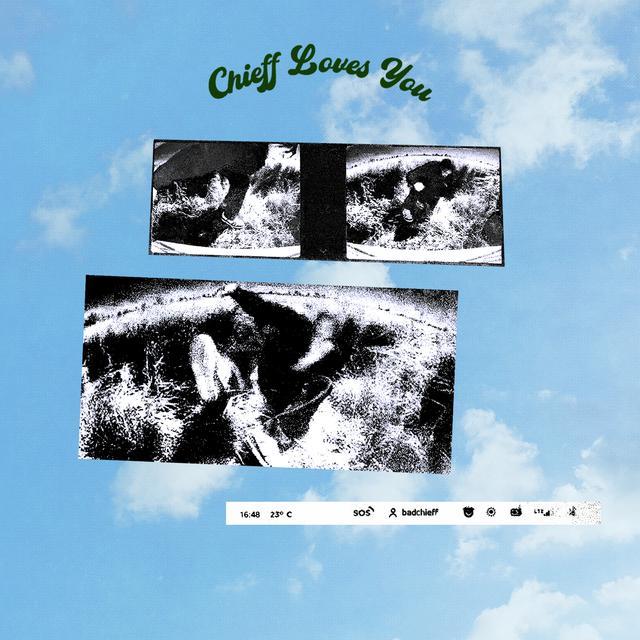 Album cover art for Chieff Loves You