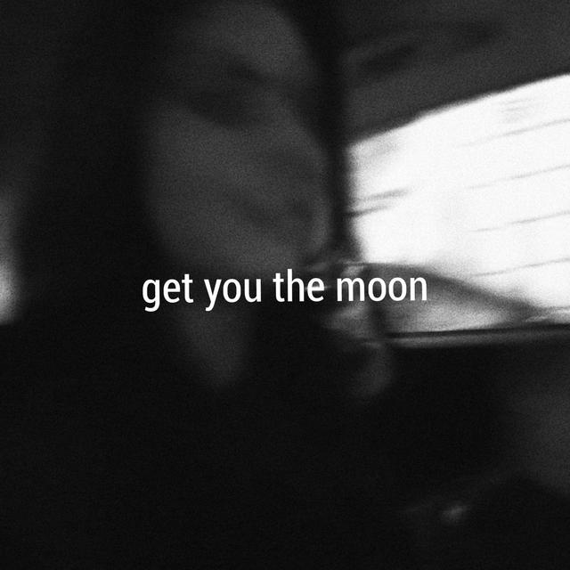 Album cover art for Get You The Moon