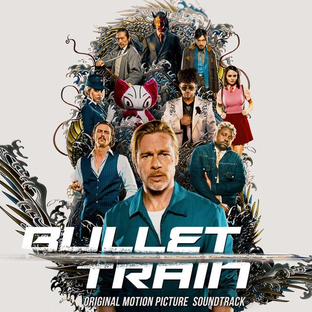 Album cover art for Bullet Train (Original Motion Picture Soundtrack)